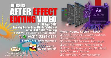 KURSUS AFTER EFFECT & EDITING VIDEO EDIUS (BRUNEI) KURSUS AFTER EFFECT & EDITING VIDEO EDIUS (BRUNEI)