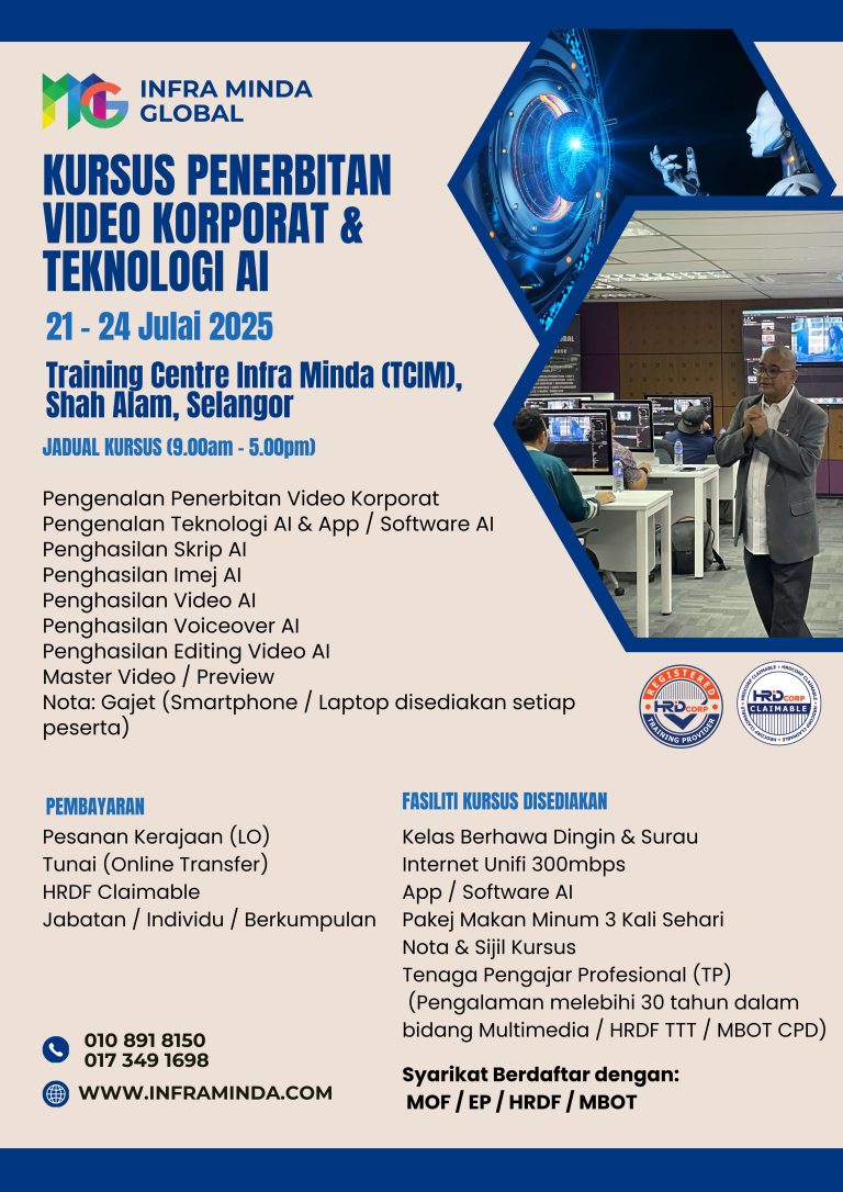 Kursus Penerbitan Video & Teknologi ai (TCIM) 21-24 JULAI 2025