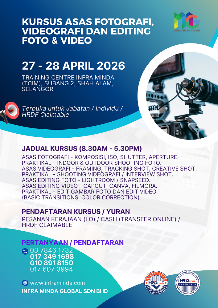 Kursus Asas Fotografi, Videografi dan Editing Foto & Video